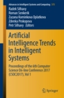 Image for Artificial Intelligence Trends in Intelligent Systems: Proceedings of the 6th Computer Science On-line Conference 2017 (CSOC2017), Vol 1