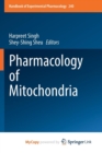 Image for Pharmacology of Mitochondria