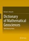 Image for Dictionary of Mathematical Geosciences: With Historical Notes