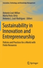 Image for Sustainability in innovation and entrepreneurship  : policies and practices for a world with finite resources