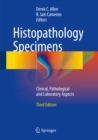Image for Histopathology Specimens: Clinical, Pathological and Laboratory Aspects