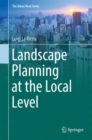 Image for Landscape Planning at the Local Level