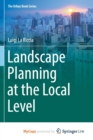 Image for Landscape Planning at the Local Level