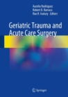 Image for Geriatric Trauma and Acute Care Surgery