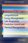 Image for Comprehensive energy management - safe adaptation, predictive control and thermal management