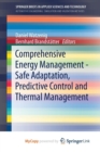 Image for Comprehensive Energy Management - Safe Adaptation, Predictive Control and Thermal Management