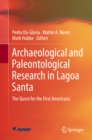 Image for Archaeological and paleontological research in Lagoa Santa: the quest for the first Americans