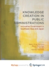 Image for Knowledge Creation in Public Administrations