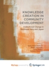 Image for Knowledge Creation in Community Development