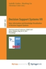Image for Decision Support Systems VII. Data, Information and Knowledge Visualization in Decision Support Systems
