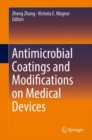Image for Antimicrobial Coatings and Modifications on Medical Devices