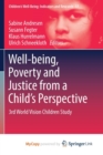 Image for Well-being, Poverty and Justice from a Child&#39;s Perspective