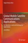 Image for Global mobile satellite communications for maritime, land and aeronautical applications