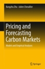 Image for Pricing and Forecasting Carbon Markets