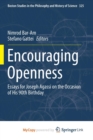 Image for Encouraging Openness : Essays for Joseph Agassi on the Occasion of His 90th Birthday