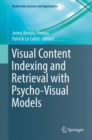 Image for Visual Content Indexing and Retrieval with Psycho-Visual Models