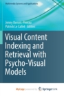 Image for Visual Content Indexing and Retrieval with Psycho-Visual Models