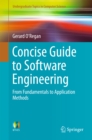 Image for Concise Guide to Software Engineering: From Fundamentals to Application Methods