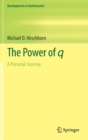 Image for The power of q  : a personal journey