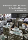Image for Dollarization and De-dollarization in Transitional Economies of Southeast Asia