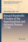 Image for Bernard Mandeville: a treatise of the hypochondriack and hysterick diseases (1730)