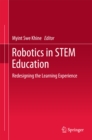 Image for Robotics in STEM education: redesigning the learning experience