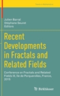 Image for Recent Developments in Fractals and Related Fields