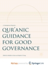 Image for Qur&#39;anic Guidance for Good Governance
