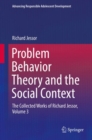 Image for Problem Behavior Theory and the Social Context