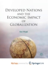 Image for Developed Nations and the Economic Impact of Globalization