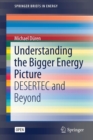 Image for Understanding the bigger energy picture  : DESERTEC and beyond