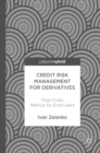 Image for Credit risk management for derivatives: post-crisis metrics for end-users