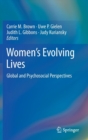Image for Women&#39;s evolving lives  : global and psychosocial perspectives