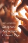 Image for Sinophone-Anglophone cultural duet