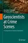 Image for Geoscientists at Crime Scenes: A Companion to Forensic Geoscience