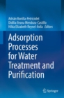 Image for Adsorption processes for water treatment and purification