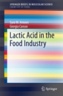 Image for Lactic acid in the food industry