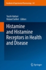 Image for Histamine and Histamine Receptors in Health and Disease : 241
