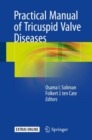 Image for Practical Manual of Tricuspid Valve Diseases
