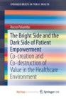 Image for The Bright Side and the Dark Side of Patient Empowerment