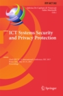 Image for ICT systems security and privacy protection: 32nd IFIP TC 11 International Conference, SEC 2017, Rome, Italy, May 29-31, 2017, Proceedings : 502