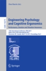 Image for Engineering psychology and cognitive ergonomics : Performance, emotion and situation awareness: 14th International Conference, EPCE 2017, held as part of HCI International 2017, Vancouver, BC, Canada, July 9-14 2017, proceedings, Part I