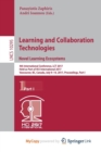 Image for Learning and Collaboration Technologies. Novel Learning Ecosystems