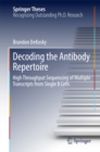 Image for Decoding the Antibody Repertoire: High Throughput Sequencing of Multiple Transcripts from Single B Cells