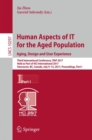 Image for Human Aspects of IT for the Aged Population. Aging, Design and User Experience