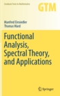 Image for Functional Analysis, Spectral Theory, and Applications