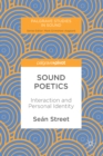 Image for Sound Poetics: Interaction and Personal Identity