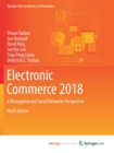 Image for Electronic Commerce 2018 : A Managerial and Social Networks Perspective