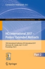 Image for HCI International 2017 - posters&#39; extended abstracts  : 19th International Conference, HCI International 2017, Vancouver, BC, Canada, July 9-14, 2017, proceedingsPart II