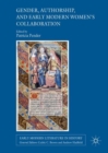 Image for Gender, authorship, and early modern women&#39;s collaboration
